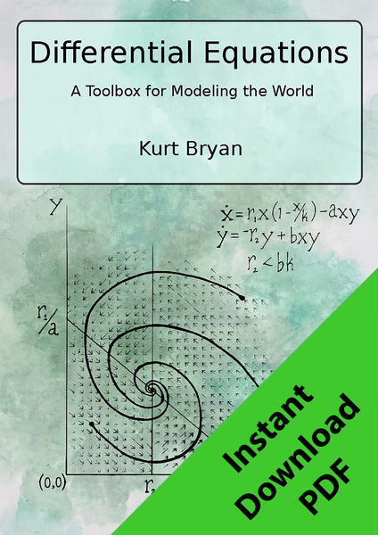 Differential Equations: A Toolbox for Modeling the World (paperback and pdf BUNDLE)